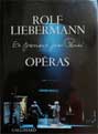 Rolf LIEBERMANN Opéras. En passant par Paris